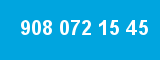 908 072 15 45 908 072 15 45